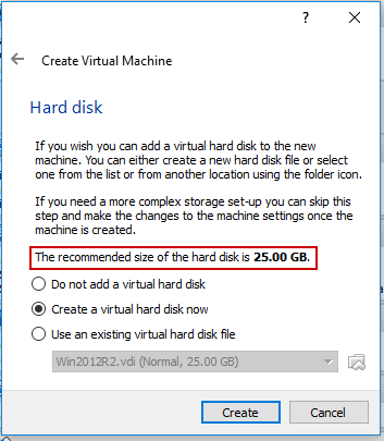 Figure 1 - Default 25.00 GB Hard disk